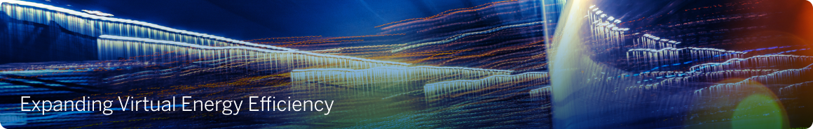 Expanding Virtual Energy Efficiency